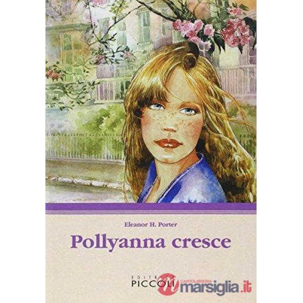 Pollyanna cresce