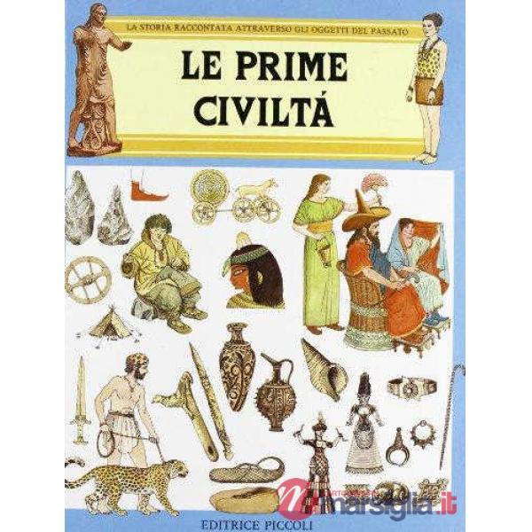 STORIA RACCONTATA - PRIME CIVILTA'