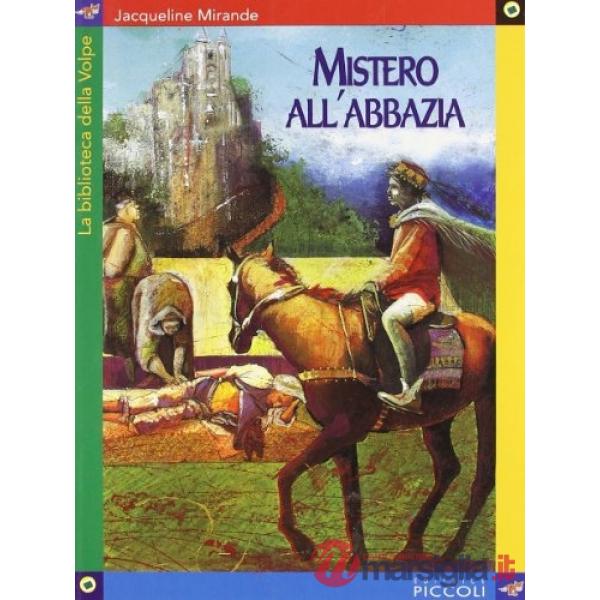 BIBL.VOLPE - MISTERO ALL'ABBAZIA