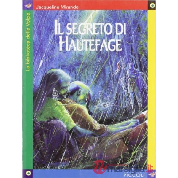 BIBL.VOLPE - SEGRETO HAUTEFAGE
