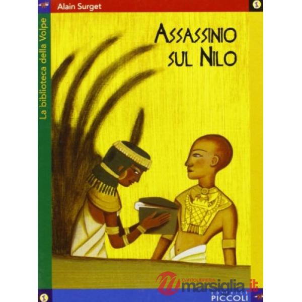 BIBL.VOLPE - ASSASSINIO SUL NILO