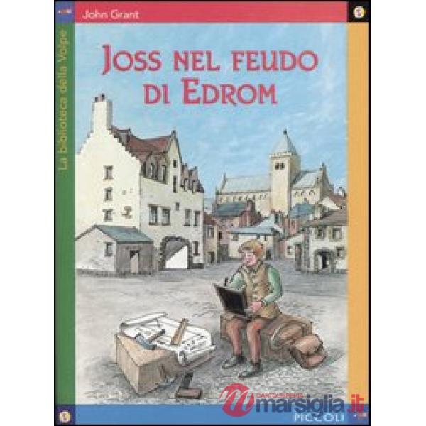 BIBL.VOLPE - JOSS NEL FEUDO DI EDROM
