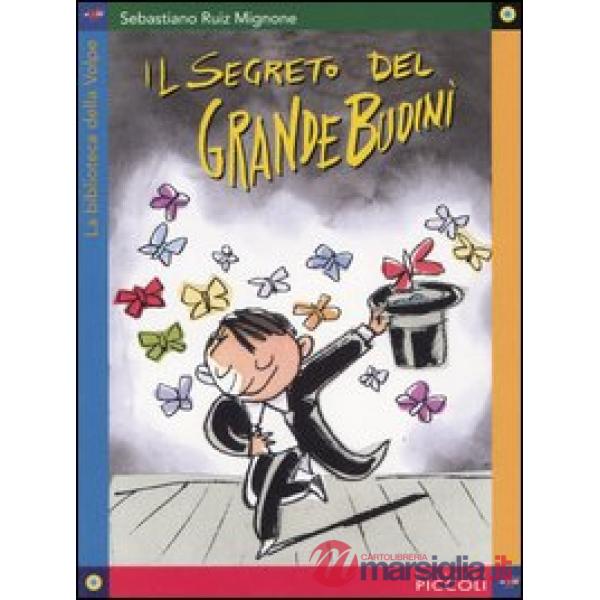 BIBL.VOLPE - SEGRETO GRANDE BUDINI'
