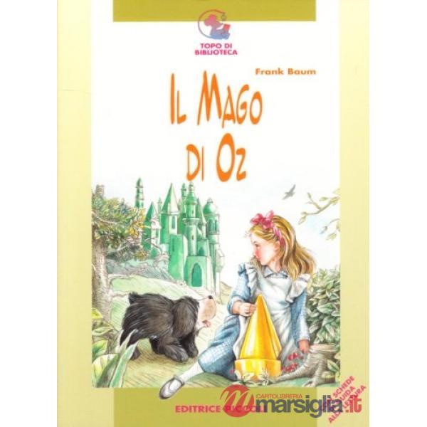 TOPO - MAGO DI OZ