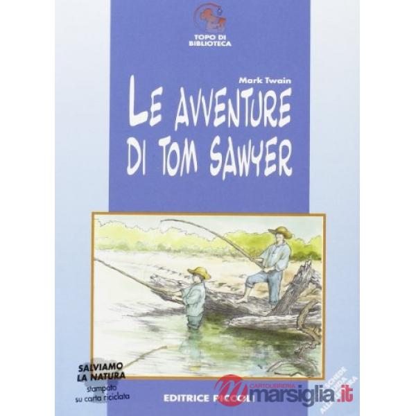 Avventure di Tom Sawyer (Le)