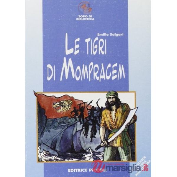 TOPO - TIGRI DI MOMPRACEM