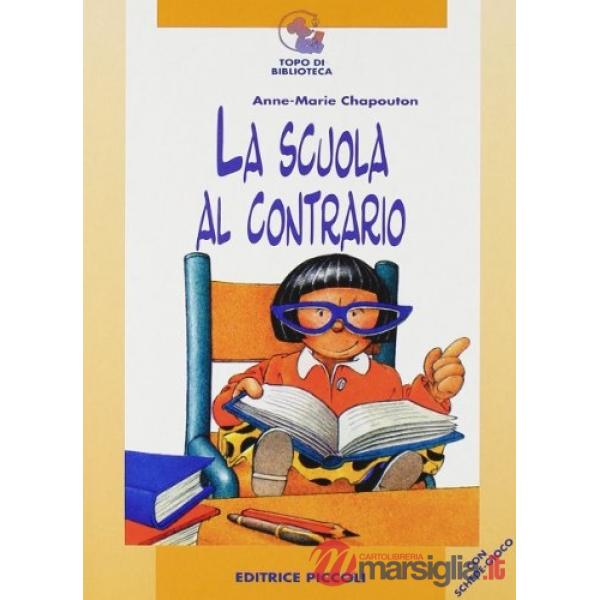TOPO - SCUOLA AL CONTRARIO