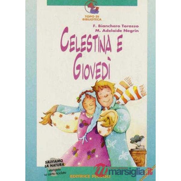 TOPO - CELESTINA E GIOVEDI'