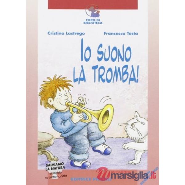 TOPO - IO SUONO LA TROMBA