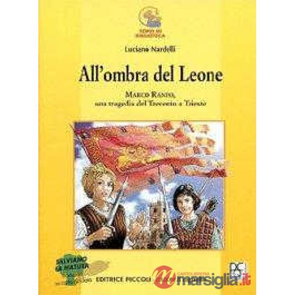 TOPO: ALL'OMBRA DEL LEONE