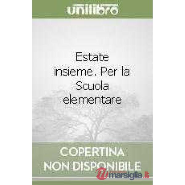 ESTATE INSIEME 2 - N.E. + NARRATIVA