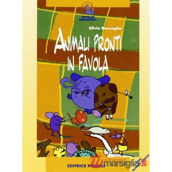 TOPO - ANIMALI PRONTI IN FAVOLA