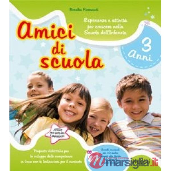 AMICI DI SCUOLA 3 ANNI