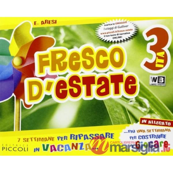 FRESCO D'ESTATE ITALIANO VOLUME 3 + NARRATIVA ON