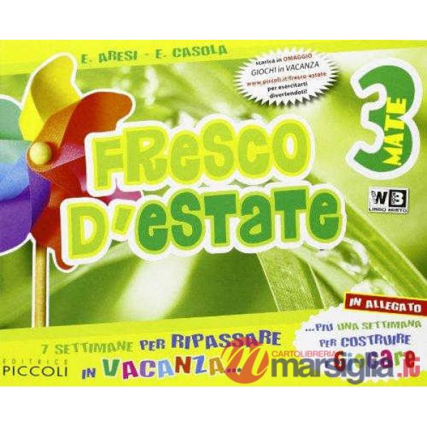 FRESCO D'ESTATE MATEMATICA VOLUME 3 + GIOCHI ONLINE