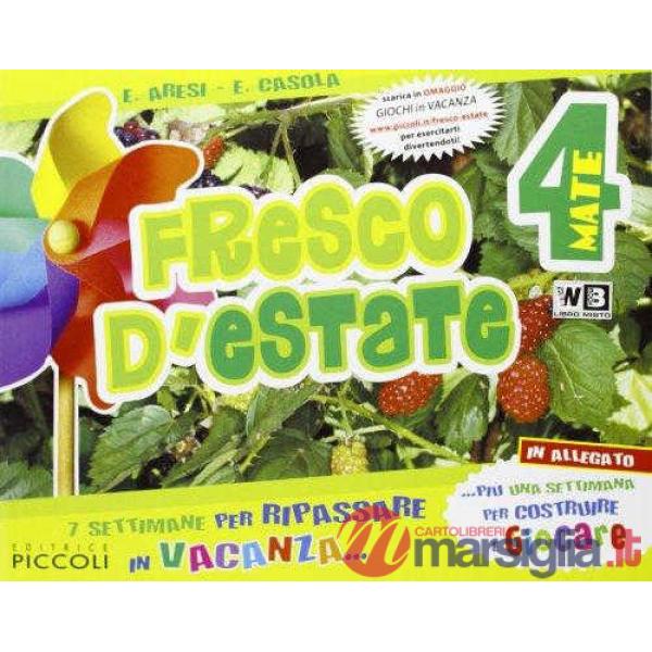 FRESCO D'ESTATE MATEMATICA VOLUME 4 + GIOCHI ONLINE