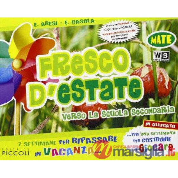 FRESCO D'ESTATE MATEMATICA VOLUME 5 + GIOCHI ONLINE