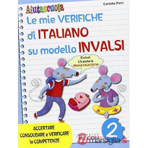 MIE VERIFICHE ITALIANO 2 - INVALSI