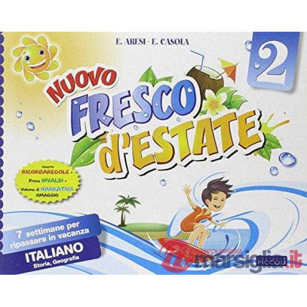 NUOVO FRESCO ESTATE 2 + NARRATIVA