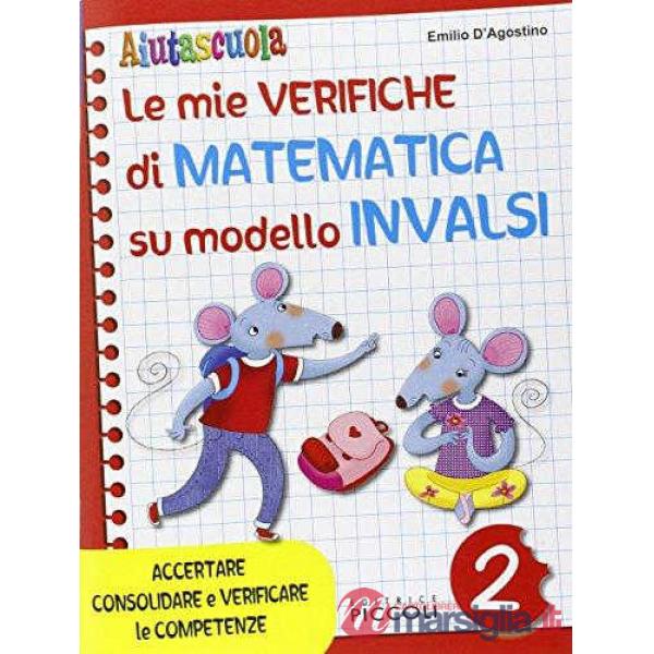 MIE VERIFICHE MATEMATICA 2 - INVALSI