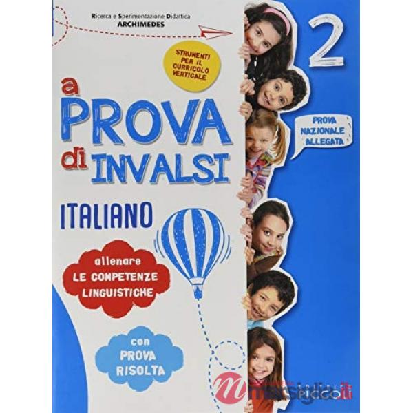 A PROVA DI INVALSI 2 ITALIANO 2019