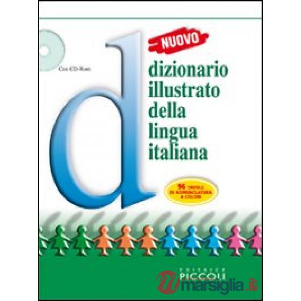 DIZIONARIO ILL. LINGUA ITAL. N.E. '10