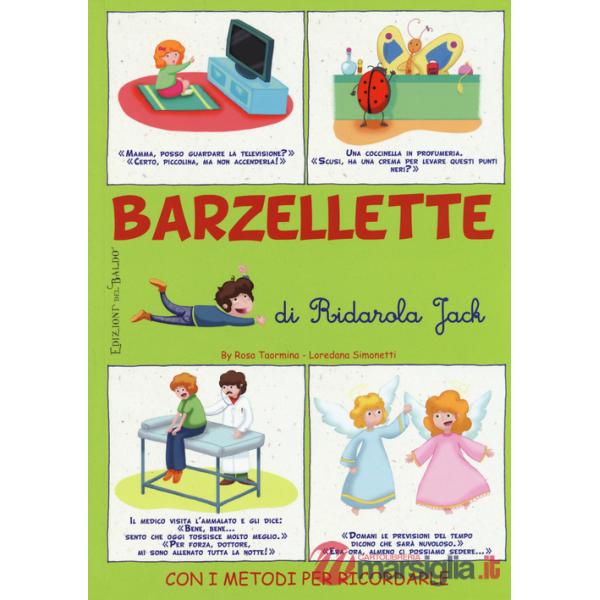 Barzellette di Ridarola Jack. Con i metodi per ricordarle