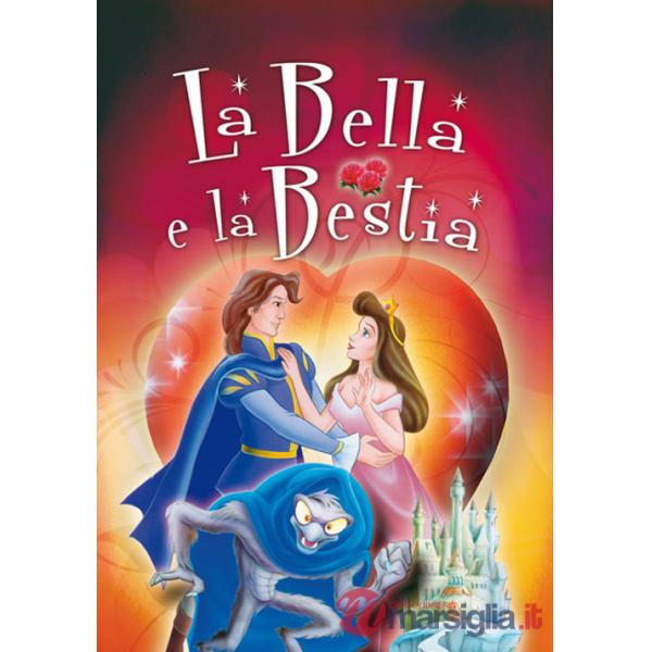 Bella e la Bestia-Pinocchio (La)