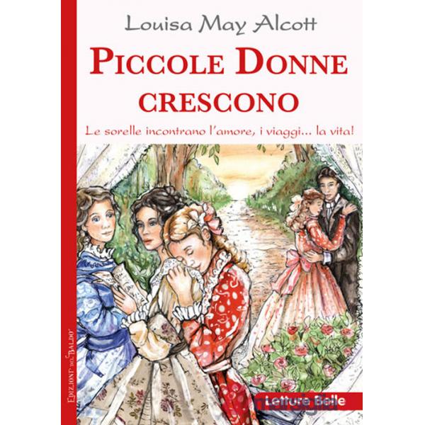 Piccole donne crescono