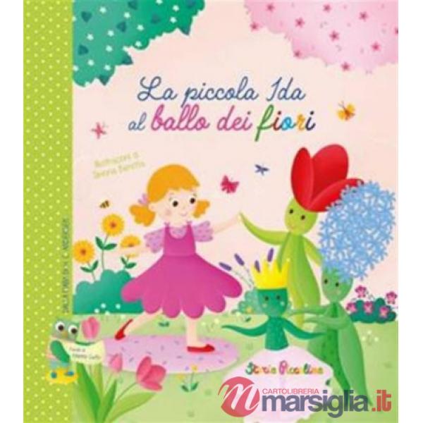 Piccola Ida al ballo dei fiori (La)