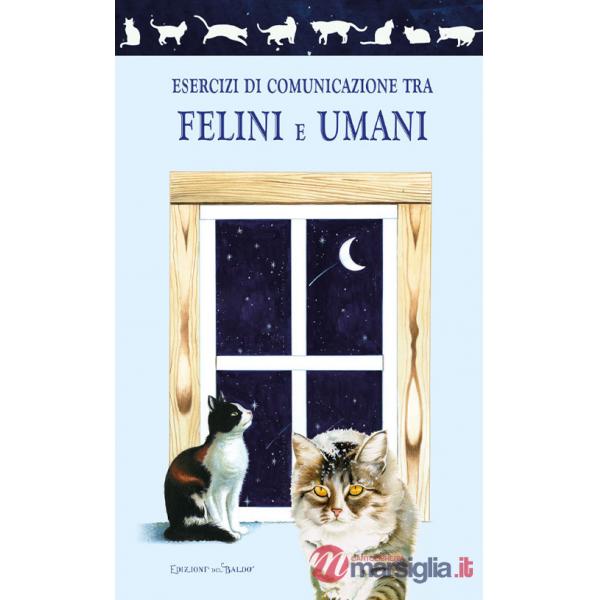 Esercizi di comunicazione tra felini e umani