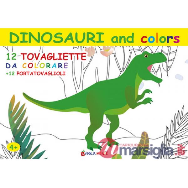 Dinosauri and colors. 12 tovagliette da colorare + 12 portatovaglioli. Ediz. illustrata