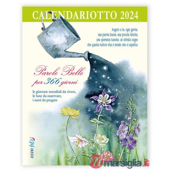 Calendariotto. Parole belle 365 giorni 2024