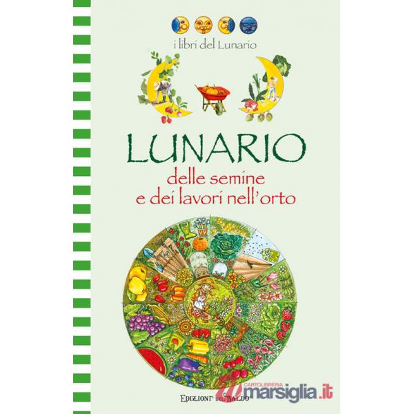 Lunario delle semine e dei lavori nell'orto