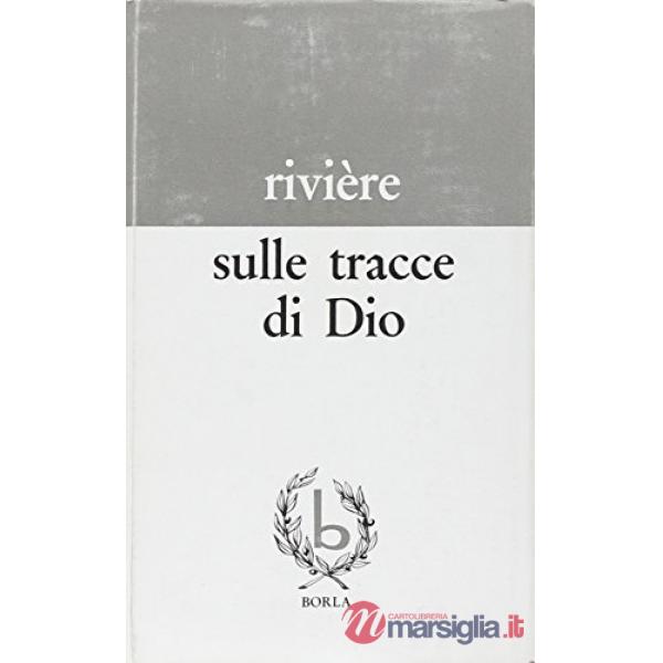 Sulle tracce di Dio