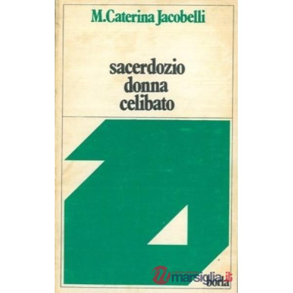 Sacerdozio donna celibato