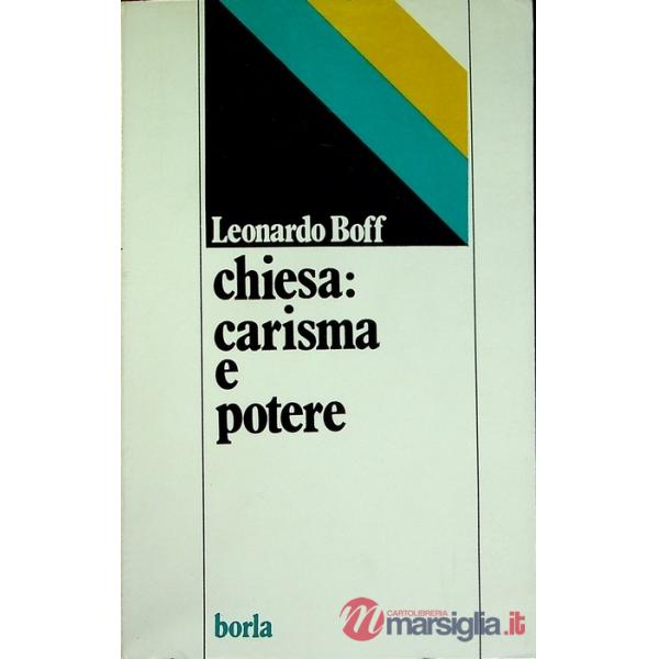 Chiesa: carisma e potere