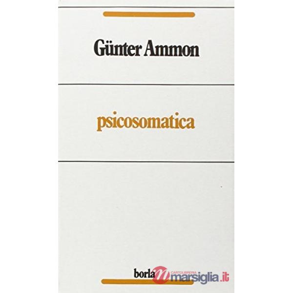 Psicosomatica. Una interpretazione psicoanalitica