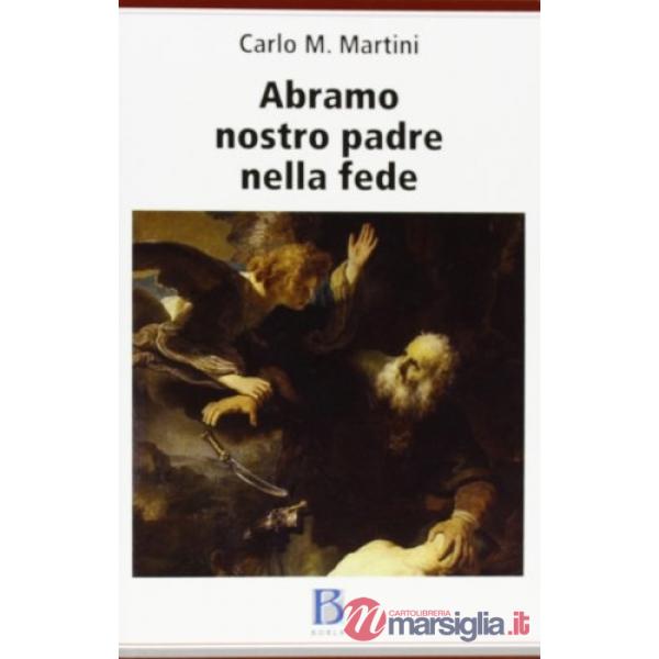 Abramo nostro padre nella fede