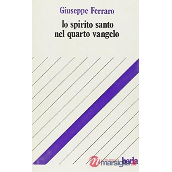 Spirito Santo nel quarto Vangelo (Lo)