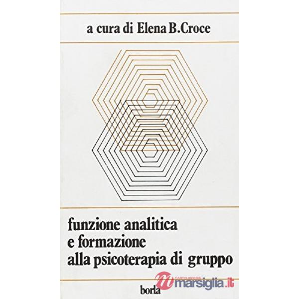 Funzione analitica e formazione alla psicoterapia di gruppo