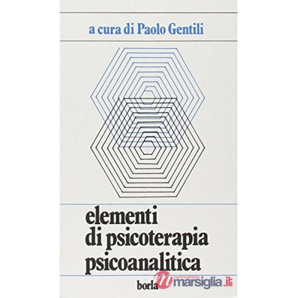 Elementi di psicoterapia psicoanalitica