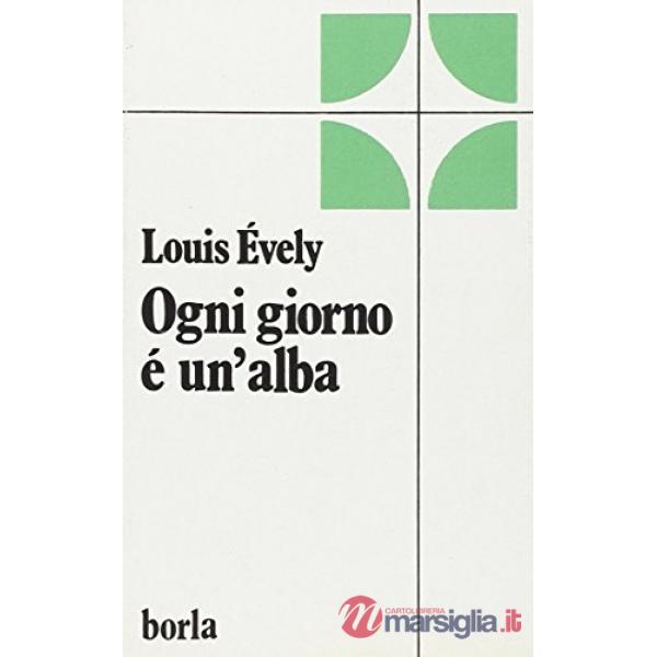 Ogni giorno è un'alba