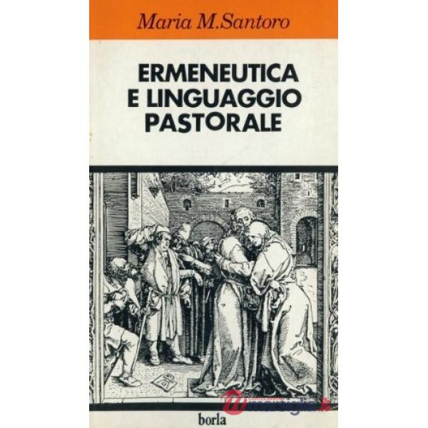 Ermeneutica e linguaggio pastorale