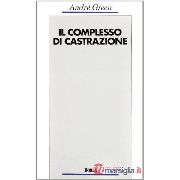 Complesso di castrazione (Il)