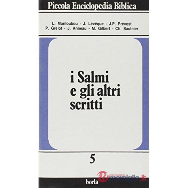 Salmi e gli altri scritti (I)