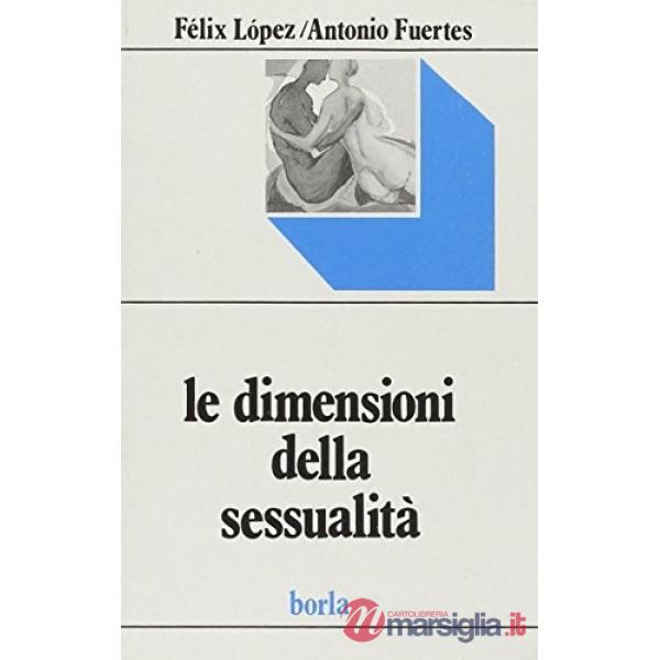 Dimensioni della sessualità (Le)