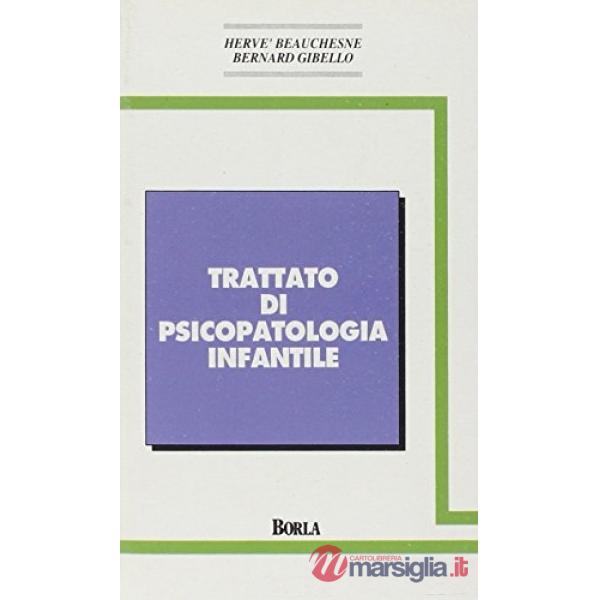 Trattato di psicopatologia infantile
