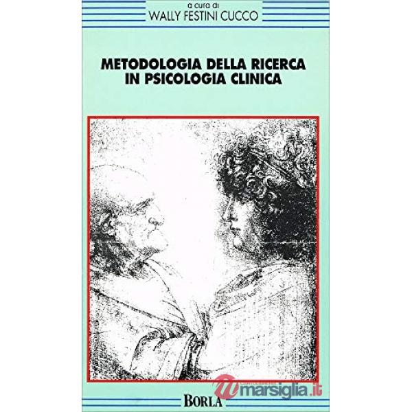 Metodologia della ricerca in psicologia clinica