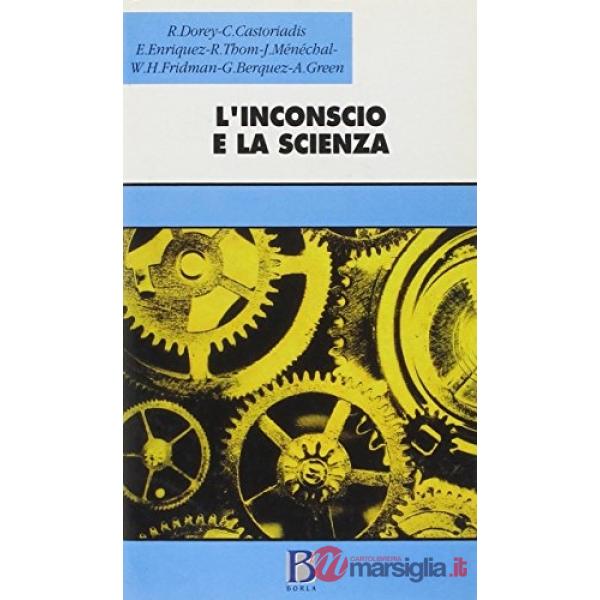 Inconscio e la scienza (L')